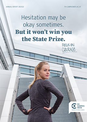 Coverpage of the annual report 21/22 with a young blond lady standing in front of the main building of the F H Campus Wien